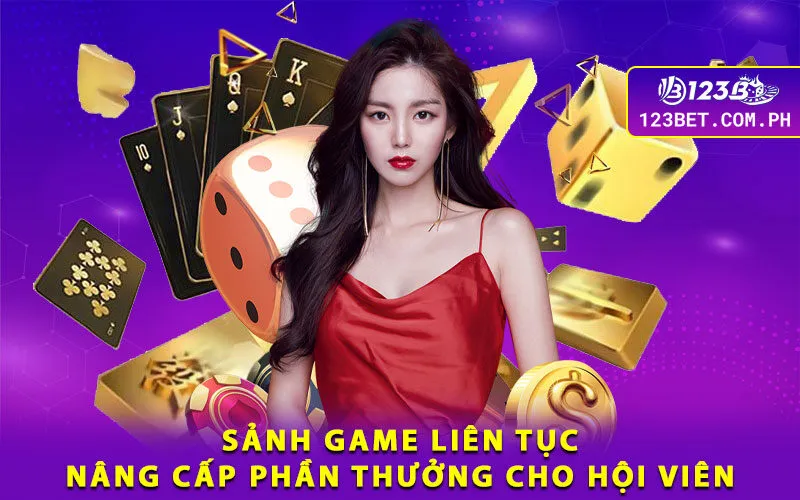 3-sanh-game-lien-tuc-nang-cap-phan-thuong-cho-hoi-vien